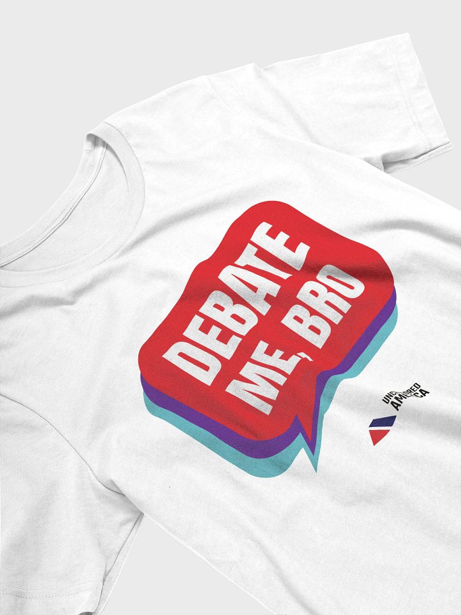 Debate Me, Bro - T-Shirt product image (3)