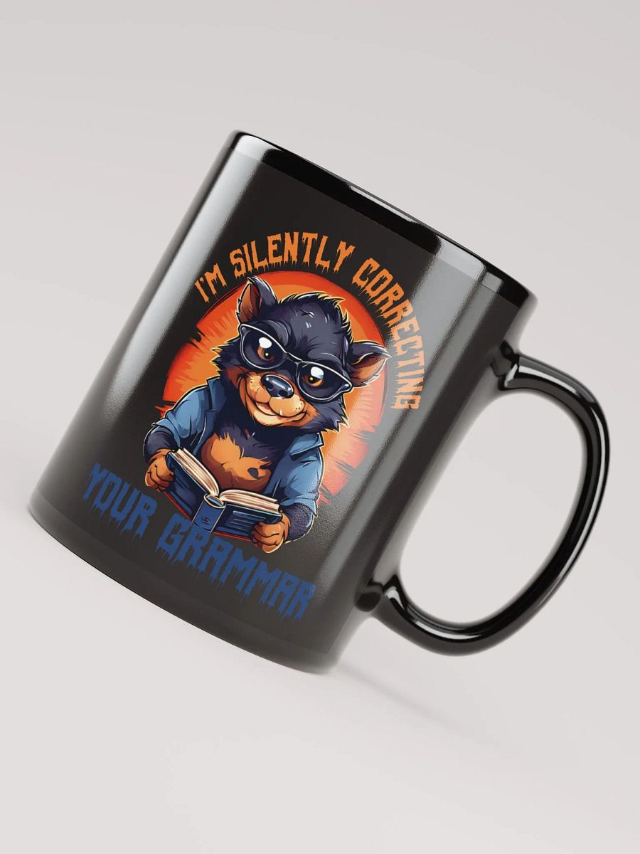 I'm Silently Correcting Your Grammar – Funny Teacher Gift Black Glossy Mug Printed on Both Sides | Quirky Tasmanian Devil Design | Perfect for Grammar Enthusiasts product image (4)