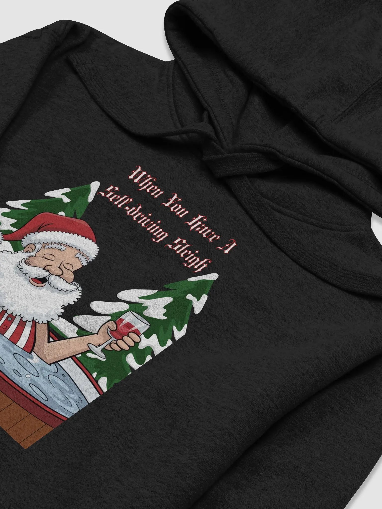 When You Have A Self-driving Sleigh - Relaxing Santa Claus Hoodie product image (14)