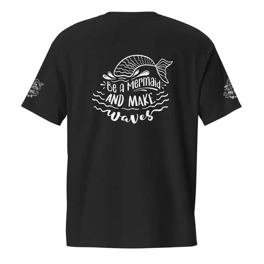 Be A Mermaid & Make Waves Calligraphy Tee, Gen Z Fashion, Short Sleeves T Shirt, Unisex Heavy Cotton Top, Be A Mermaid Shirt product image (8)