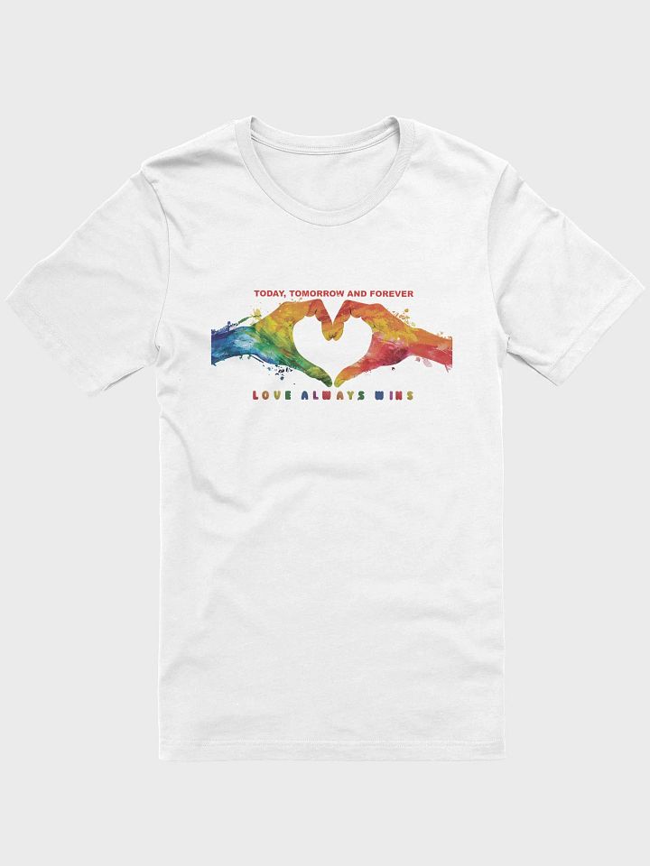 Love Always Win T shirt product image (1)