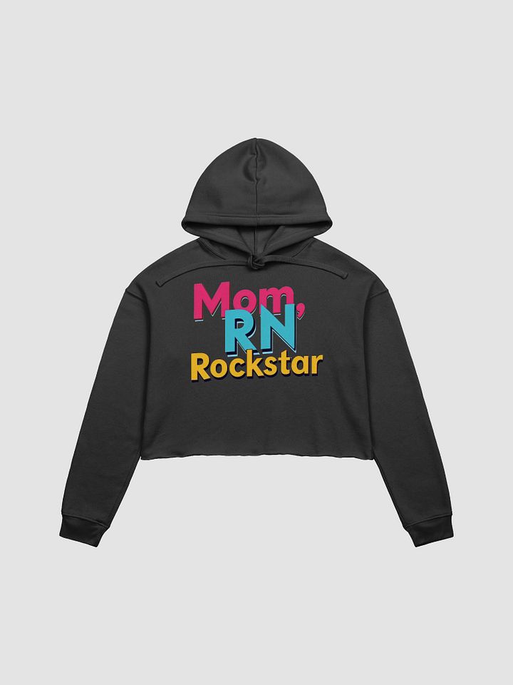 Mom, RN Rockstar Cropped Hoodie product image (9)