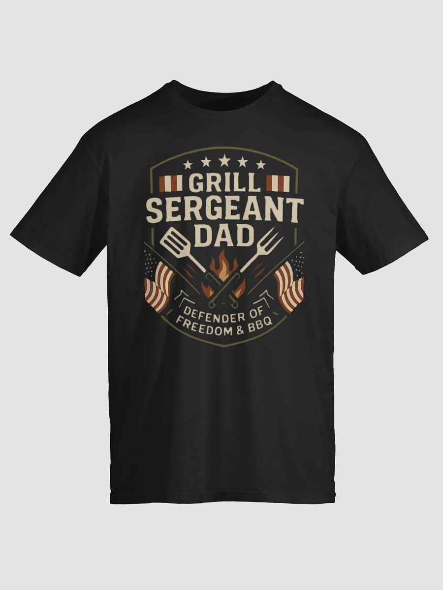 Grill Sergeant Dad T-Shirt - Patriotic BBQ & Freedom Defender Gift product image (13)