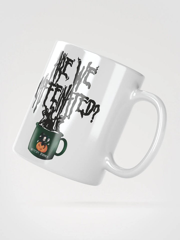 Are We Caffeinated - White product image (6)