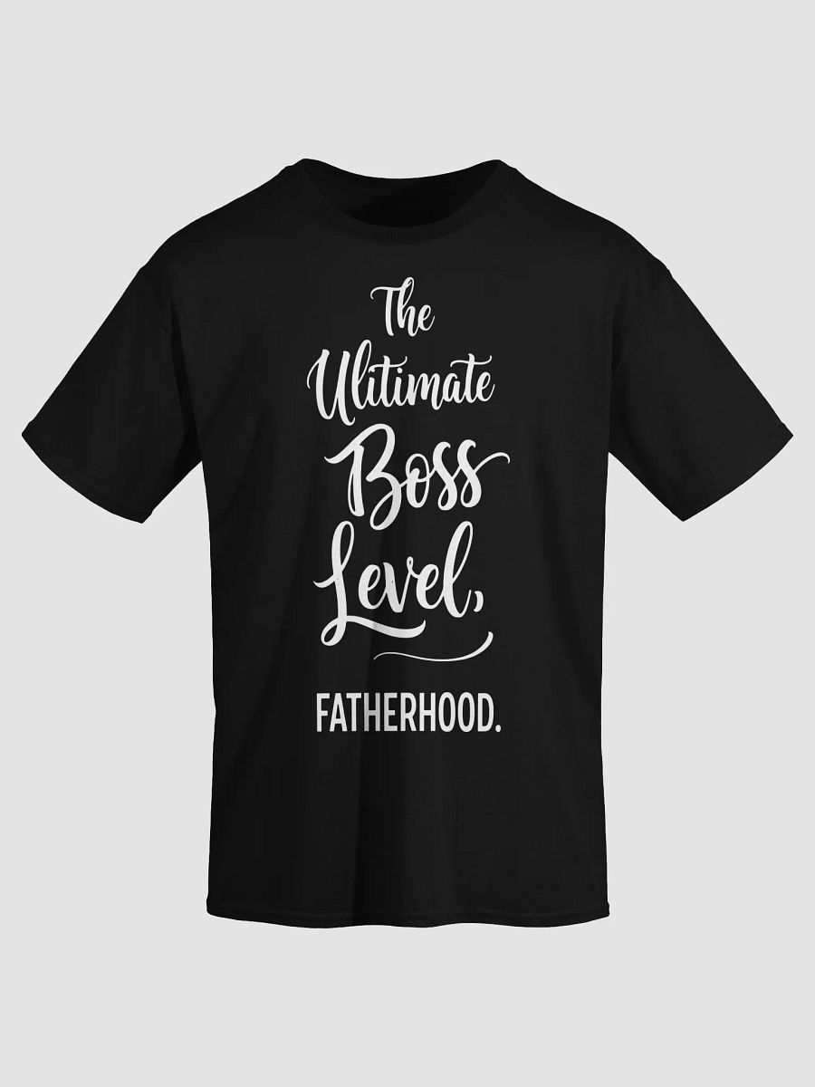 The Ultimate Boss Level Fatherhood T-Shirt - Perfect Dad Gift product image (9)