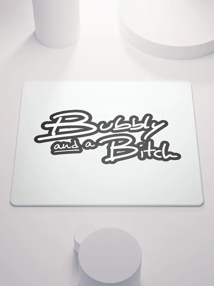 Bubbly and a B*tch (lined design) mouse pad product image (1)