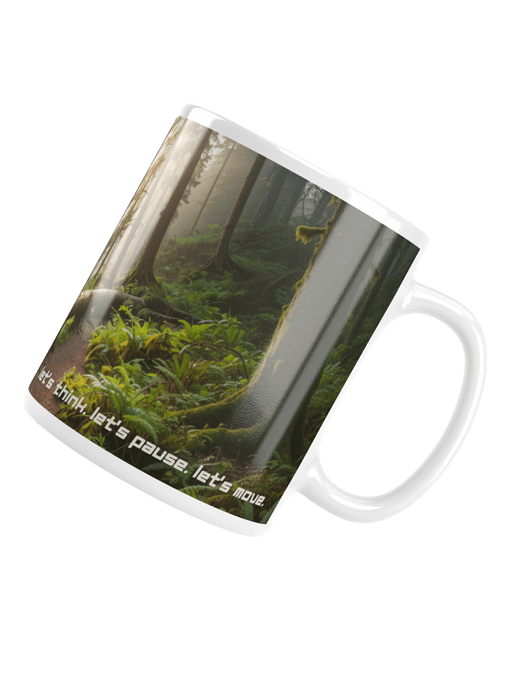 Let’s Think. Let’s Pause. Let’s Move. Momentum Mug product image (1)