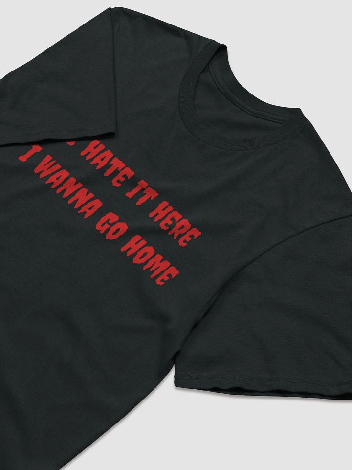 I Hate It Here Short Sleeve product image (1)