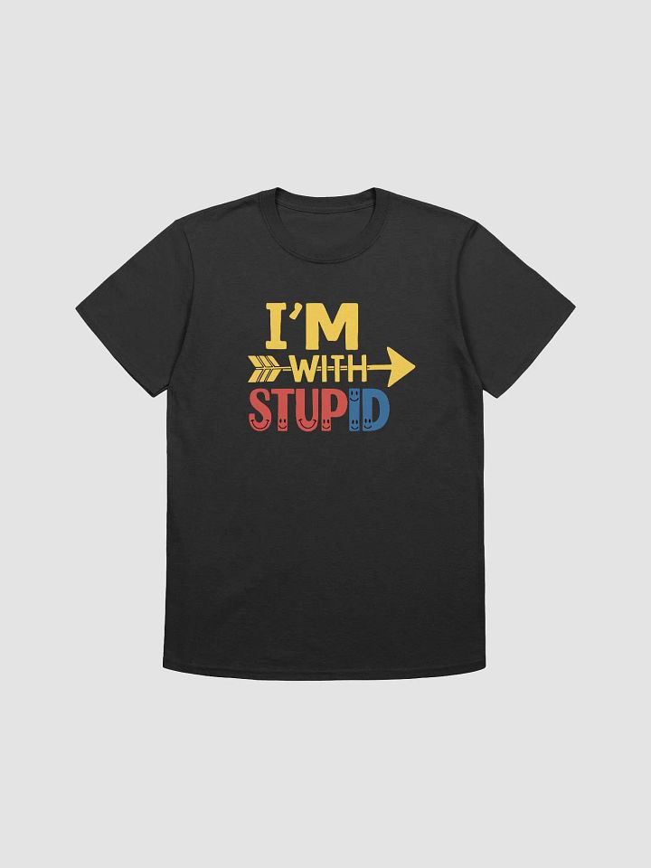 Funny “I’m With Stupid” Unique Style Unisex Tee product image (2)