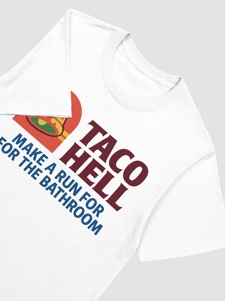Taco Hell (Taco Bell Parody) T-Shirt product image (2)