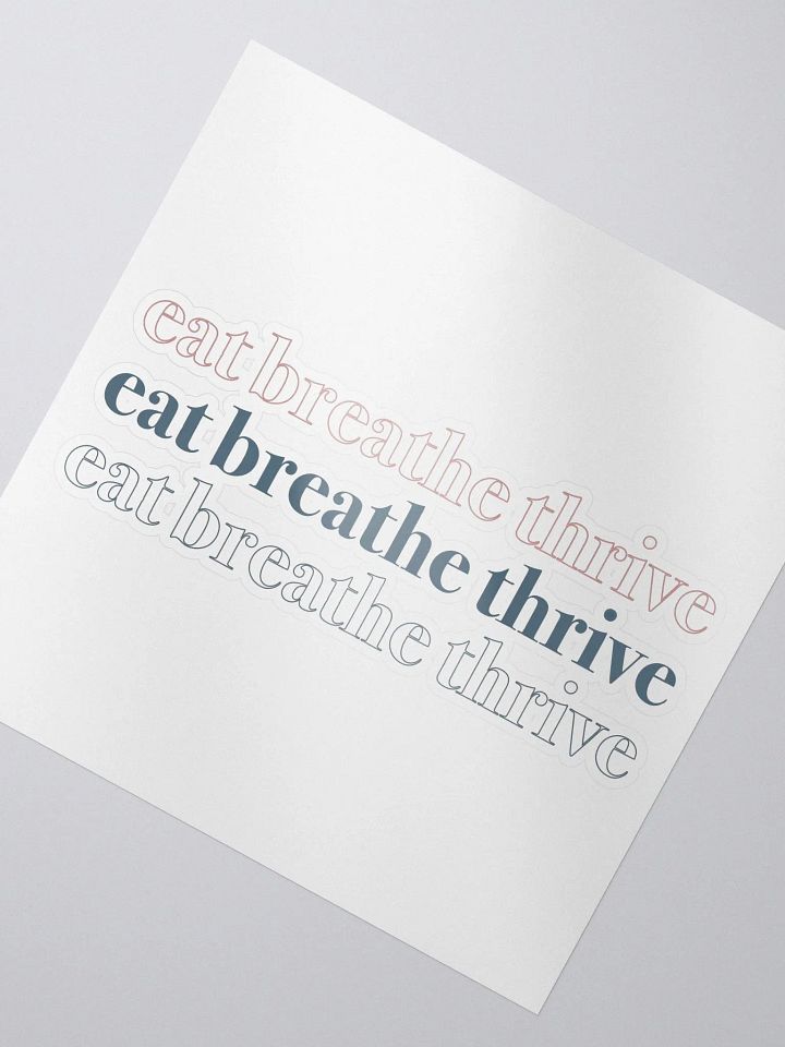 Eat Breathe Thrive cubed | sticker product image (2)