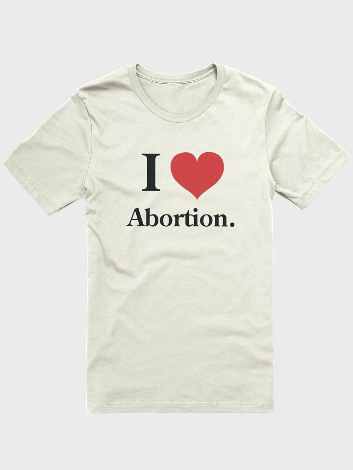 I <3 Abortion. (female style) product image (1)