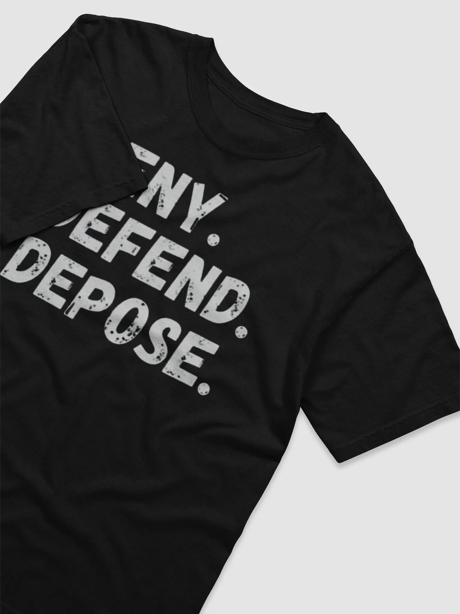 Deny Defend Depose Shirt product image (4)