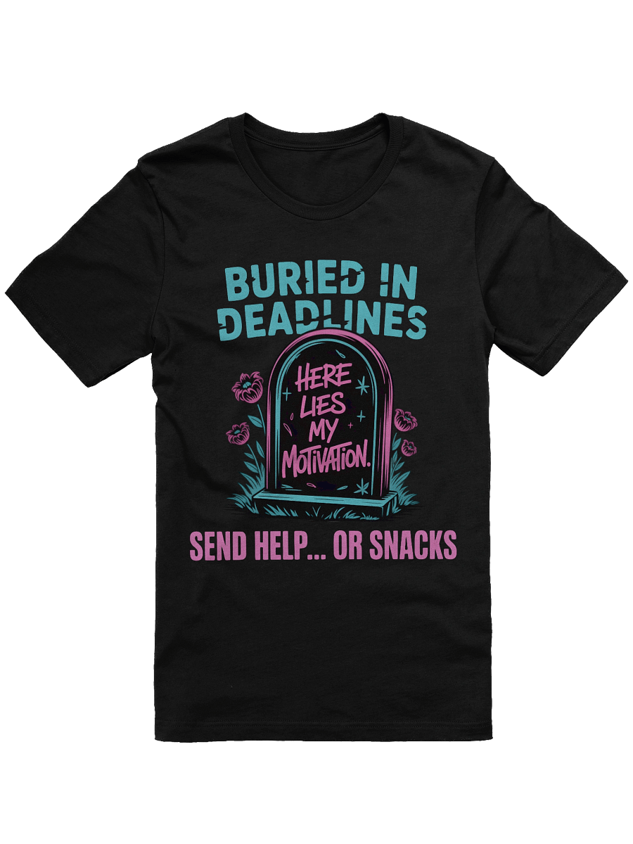 Motivation Tombstone T-Shirt product image (1)