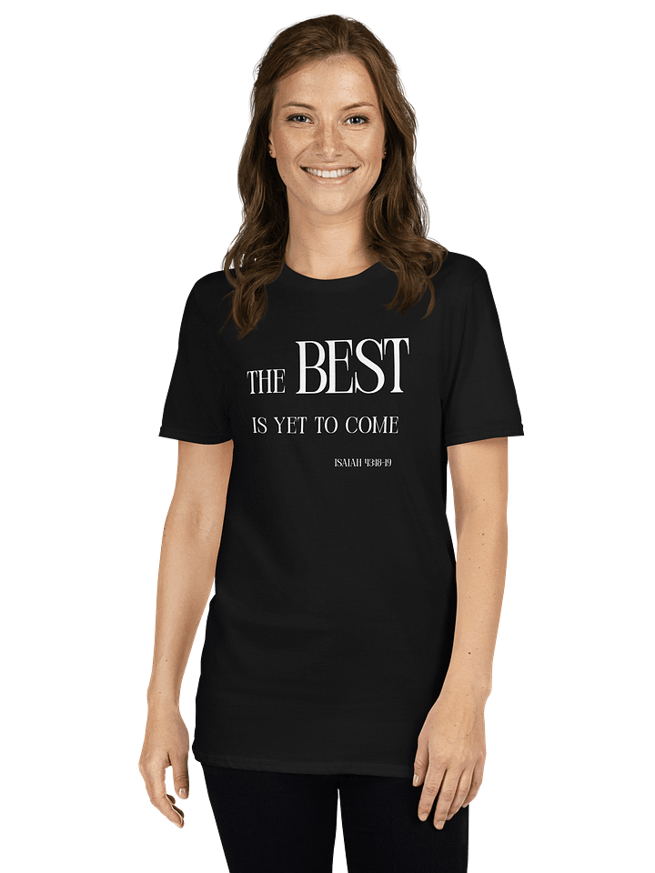 The Best Is Yet To Come Heavyweight Tee product image (1)