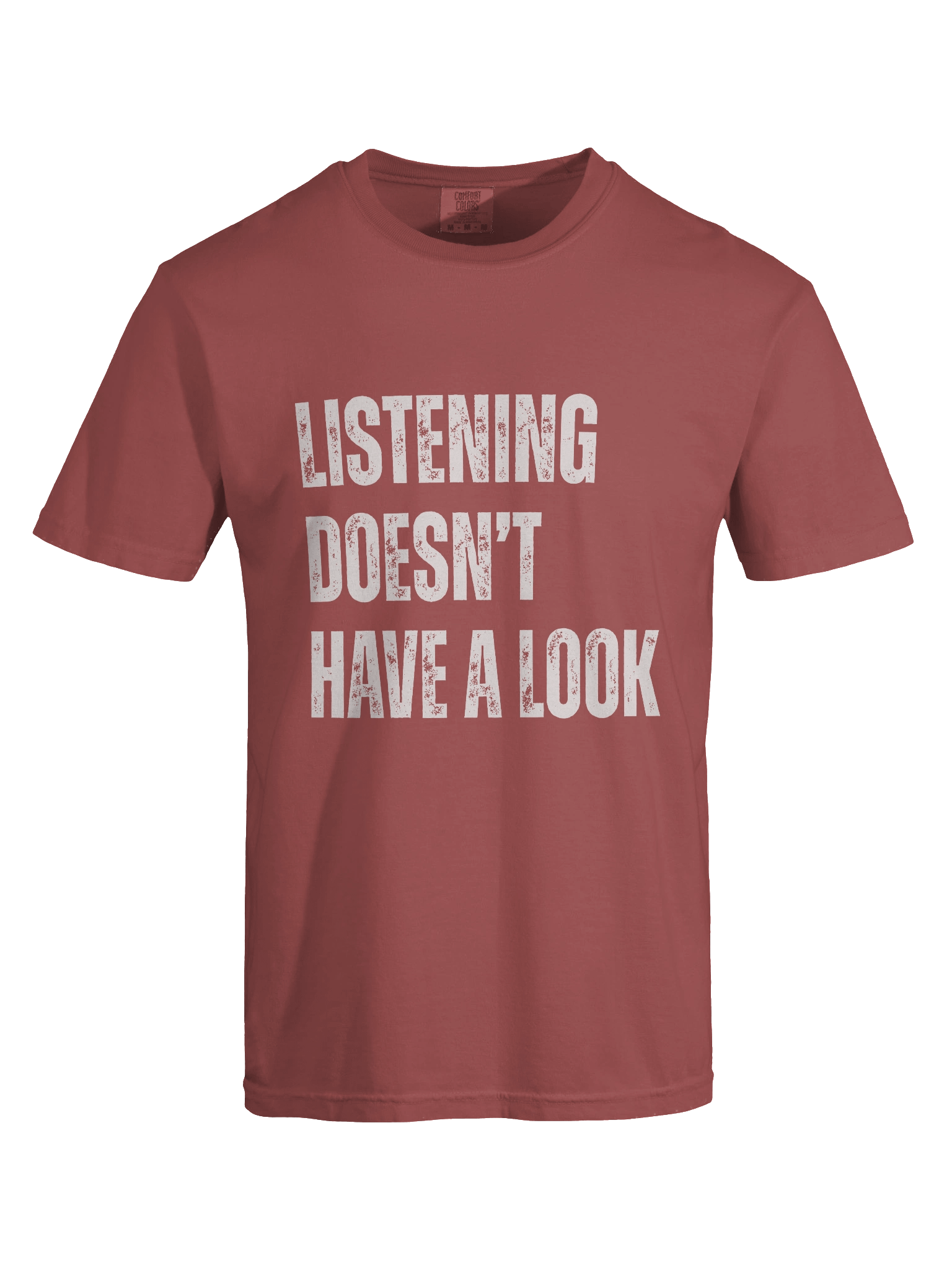Listening Doesn't Have a Look - Unisex Tee product image (7)