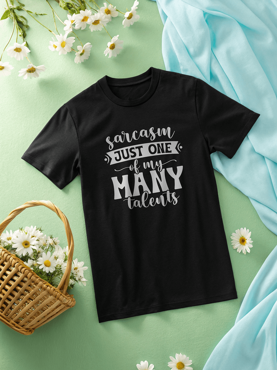 Sarcasm Just One Of My Many Talents Women's Black T-Shirt product image (2)