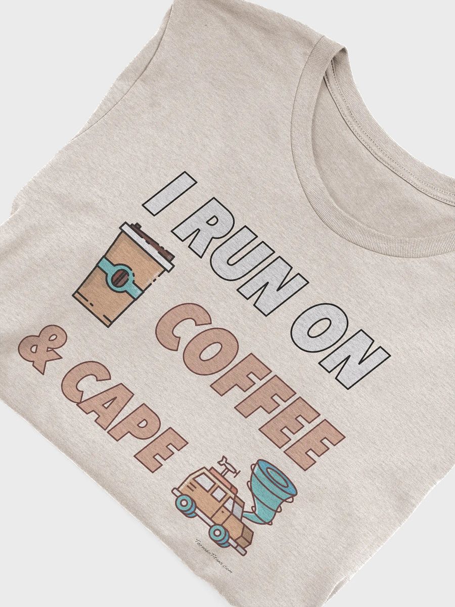 I Run on Coffee and CAPE product image (3)