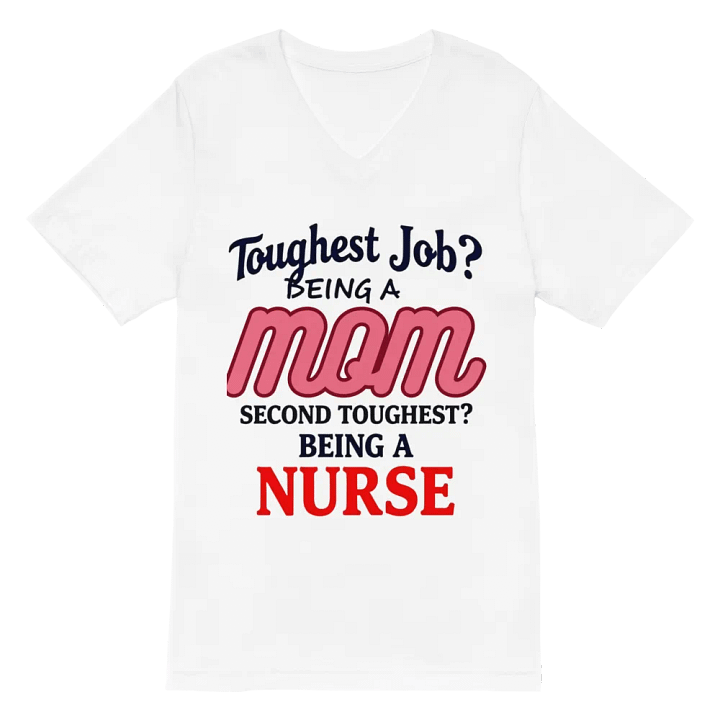 Mom & Nurse Tribute V-Neck Tee product image (2)