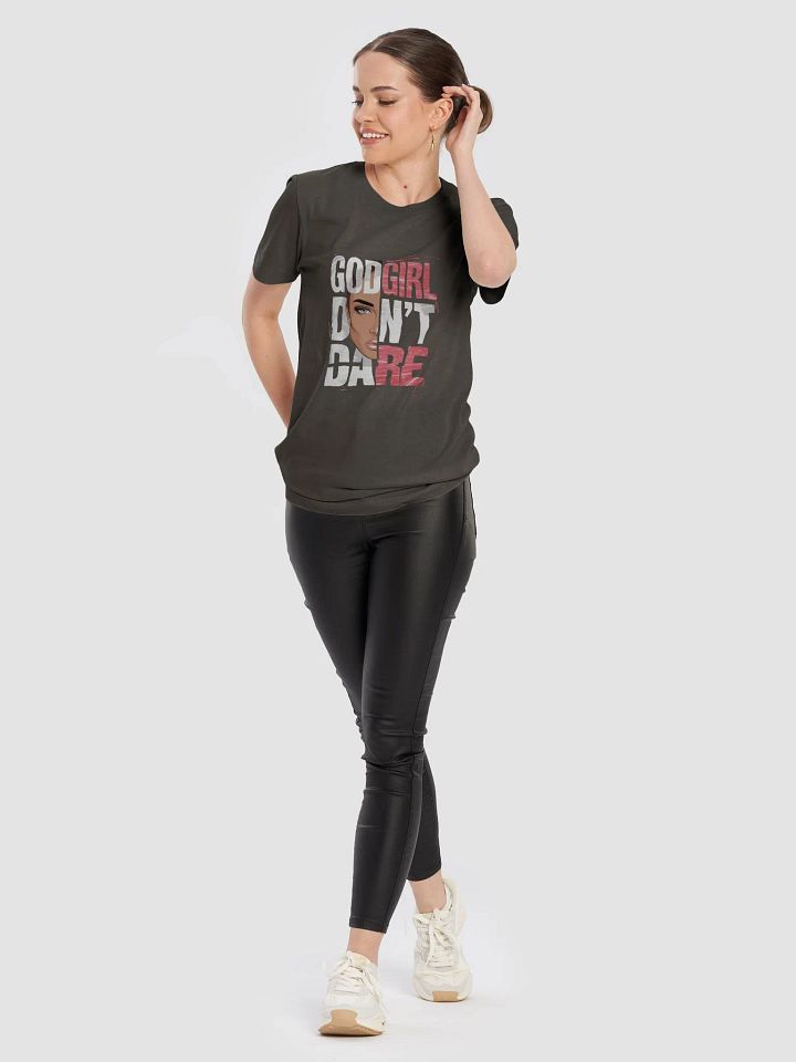 God girl don't dare tee product image (2)