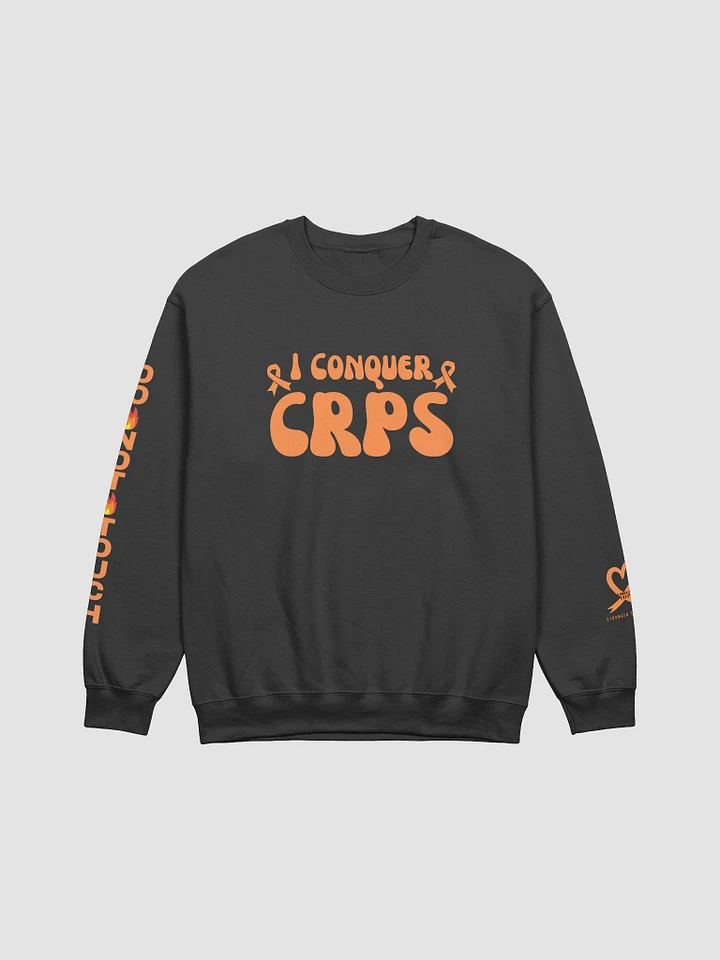 Bold 'I Conquer CRPS' Do Not Touch RIGHT Arm Crewneck Sweatshirt (Unisex) product image (6)