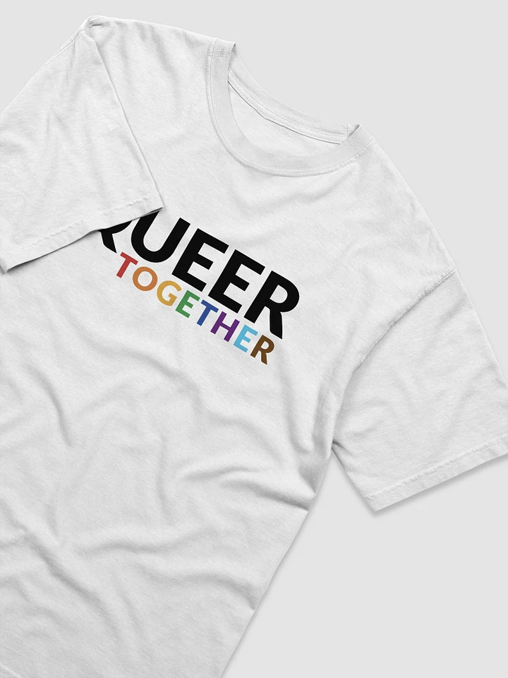 Queer Together Pride - T-Shirt product image (2)