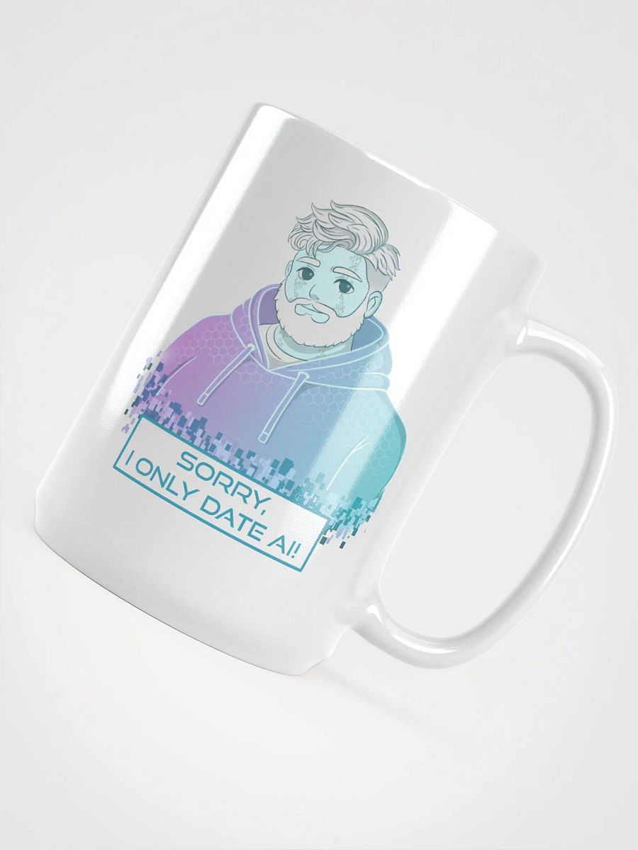 I Only Date AI Mug product image (4)