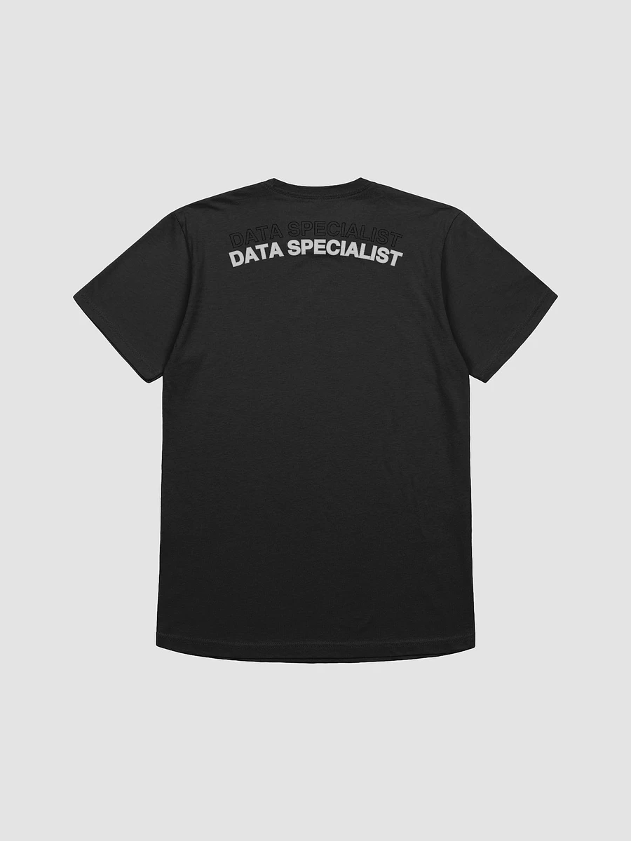 Data Specialist T-Shirt product image (20)