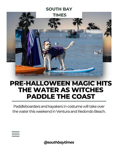 Witch season is making waves as paddlers in pointy hats glide through Ventura Harbor on Oct. 24 and Redondo Beach’s King Harb...