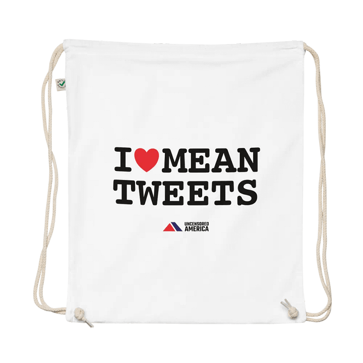 I Love Mean Tweets - Bag product image (1)