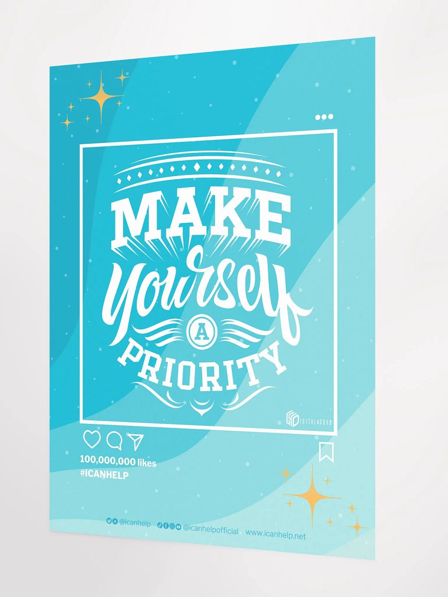 Make Yourself a Priority Poster product image (2)