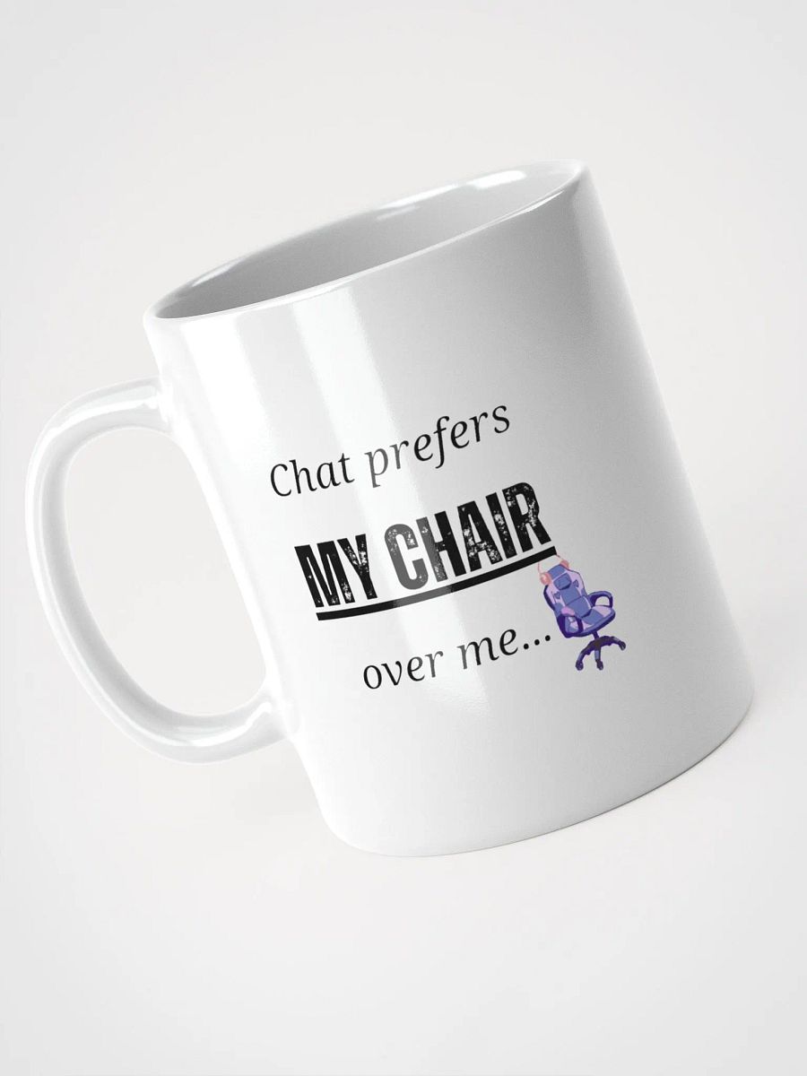 'Chat prefers my chair over me' - Mug product image (3)