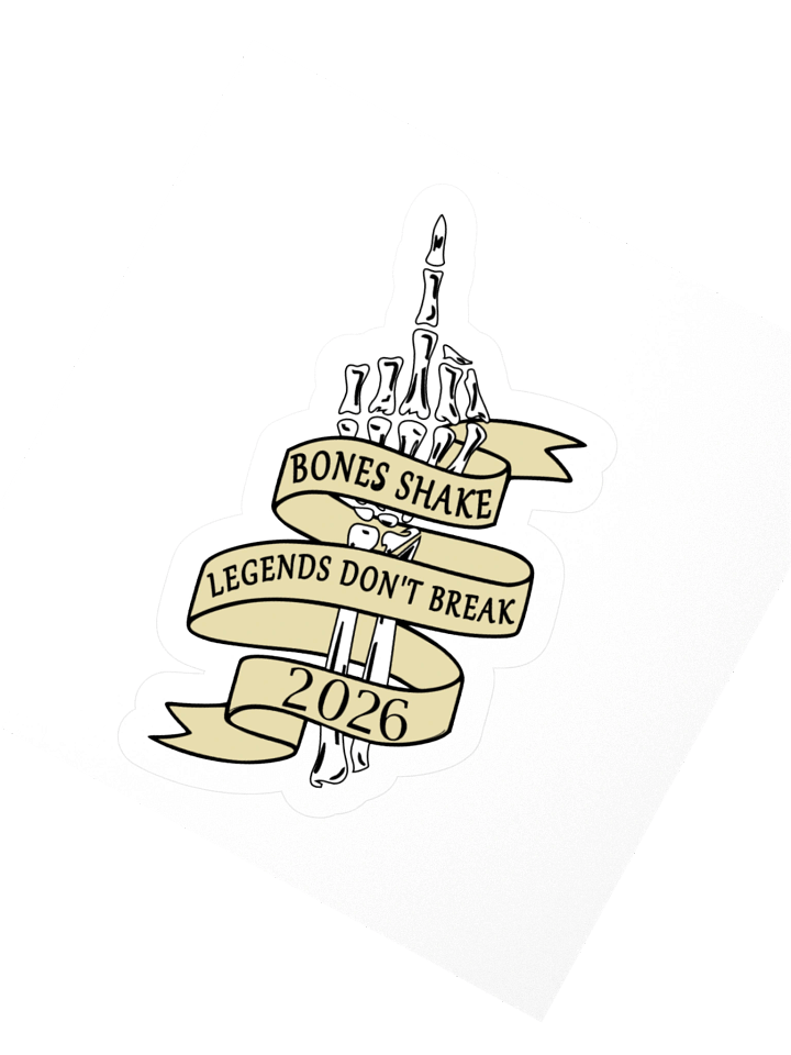 💀 The "Bones Shake, Legends Don't Break" badge of HONOR product image (4)