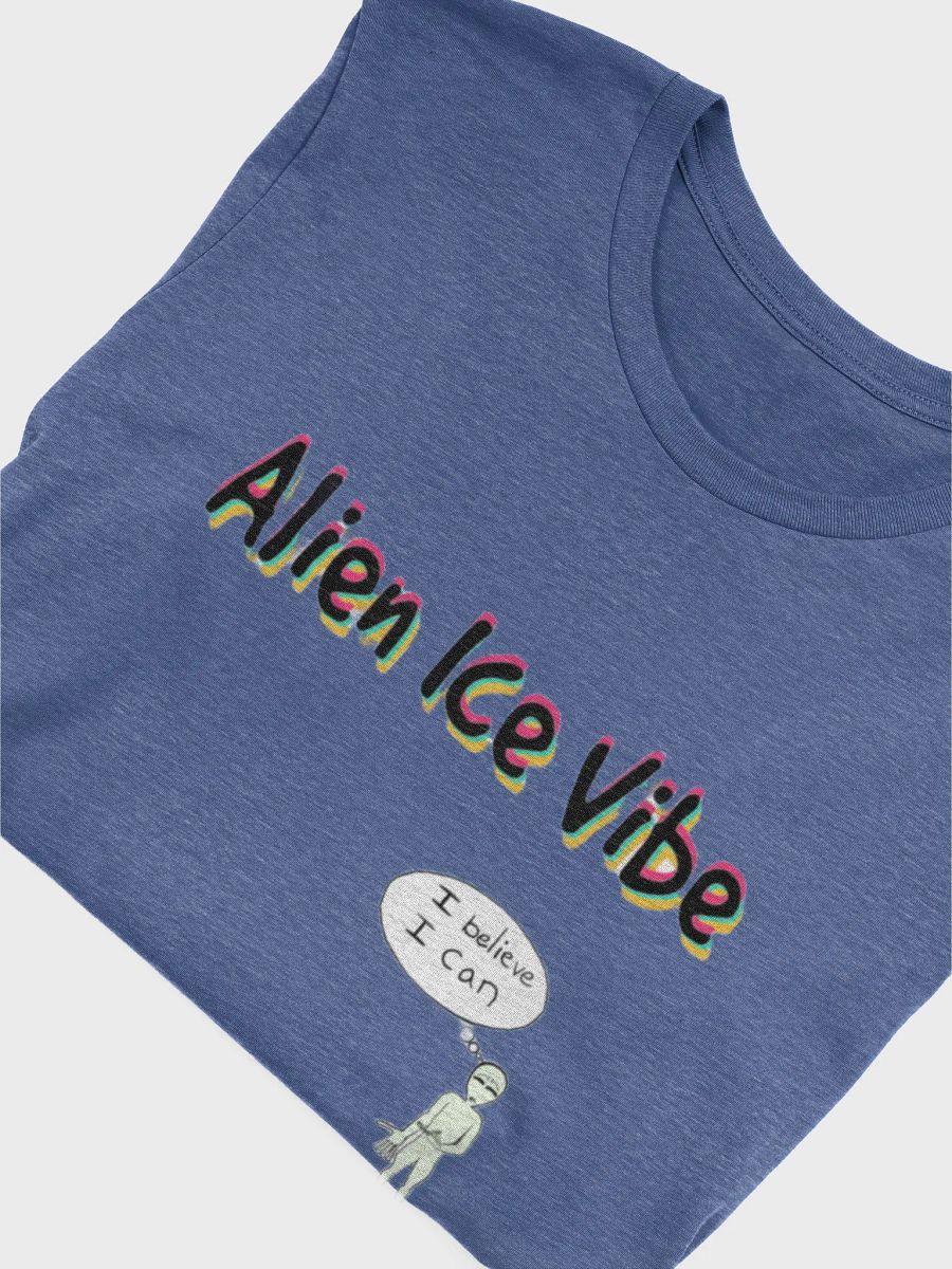 Alien Ice Vibe (I believe I can) Supersoft product image (5)