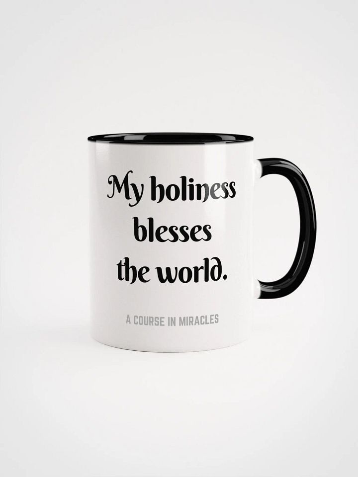 My holiness blesses the world - ACIM Inspirational Mug product image (8)