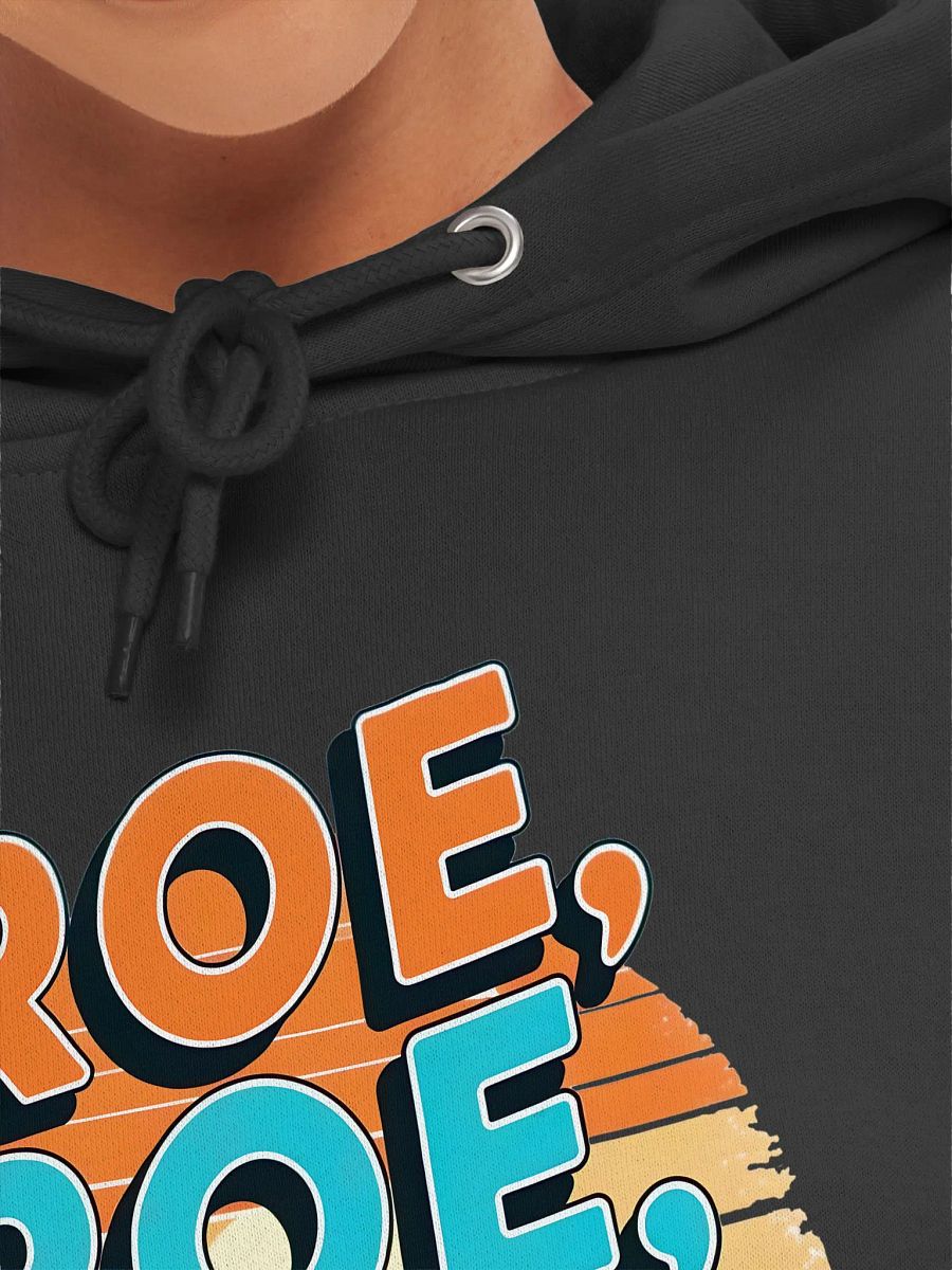 ROE YOUR VOTE Unisex Hoodie product image (7)