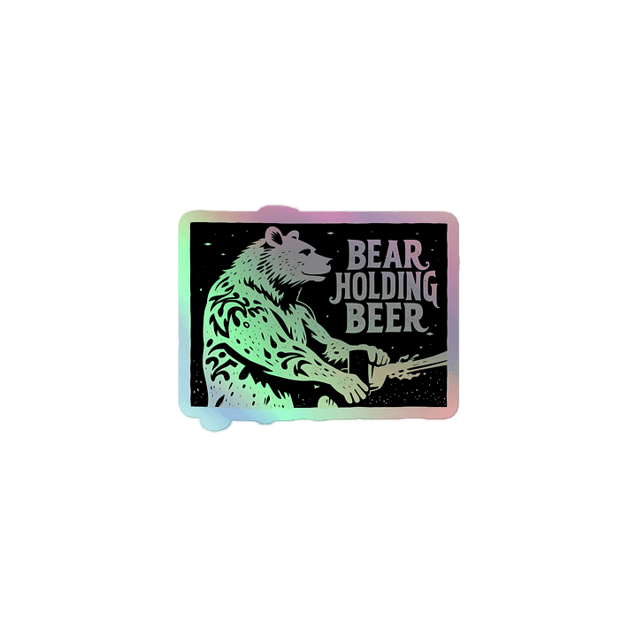 Whimsical Bear with Beer | Linocut Art Holographic Sticker product image (1)