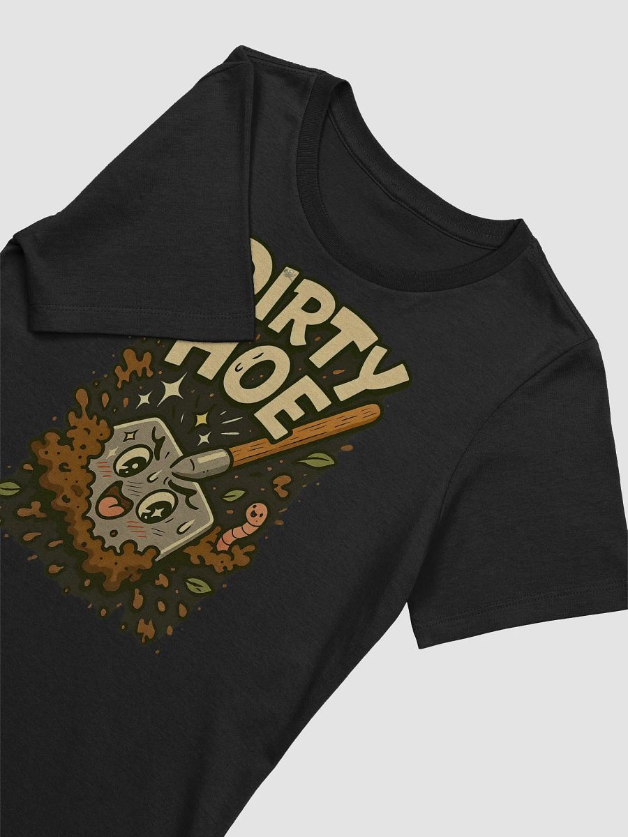 DIRTY HOE – Women’s T-Shirt product image (3)