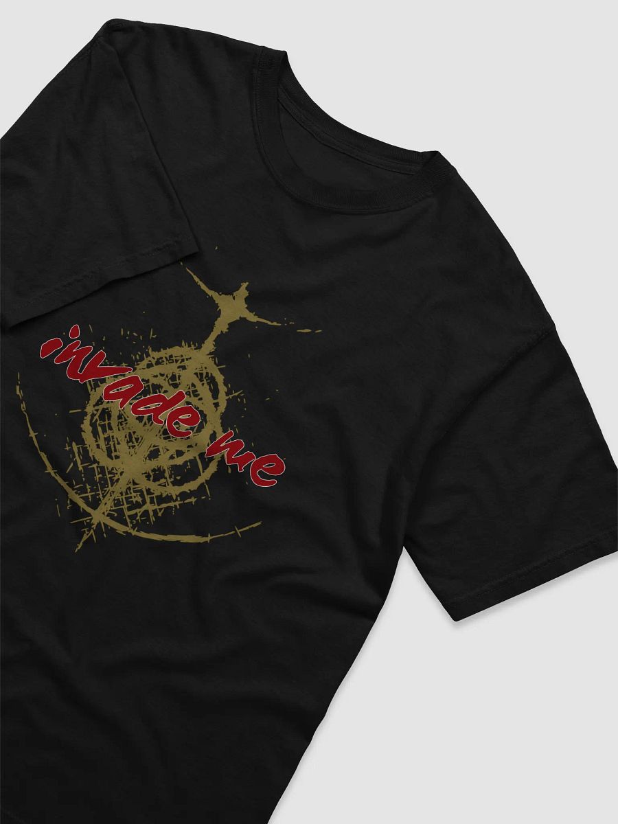 Invade Me - Heavy Tee product image (3)