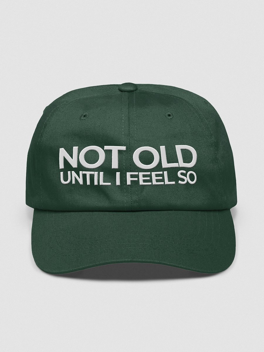 Urgers Not Old Until I Feel So Hat product image (33)