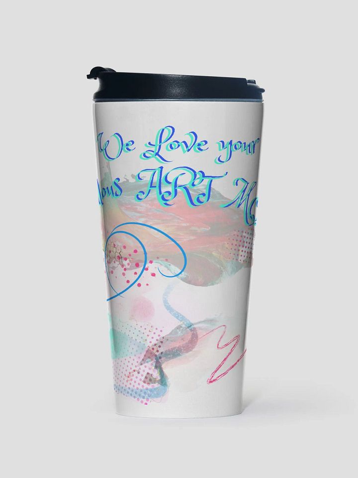 love your fabulous art travel mug mom product image (1)