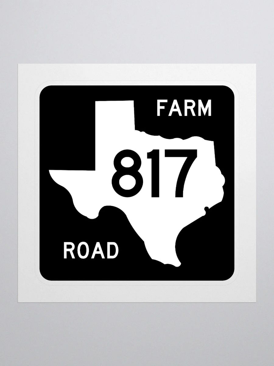 Texas Farm Road Sign FM 817 Sticker product image (1)
