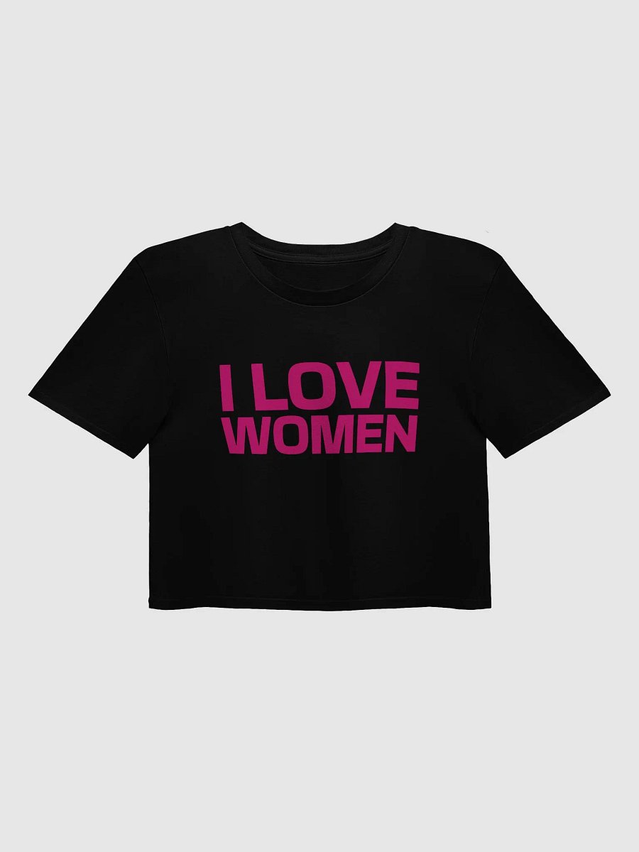 I LOVE WOMEN Crop Top product image (1)