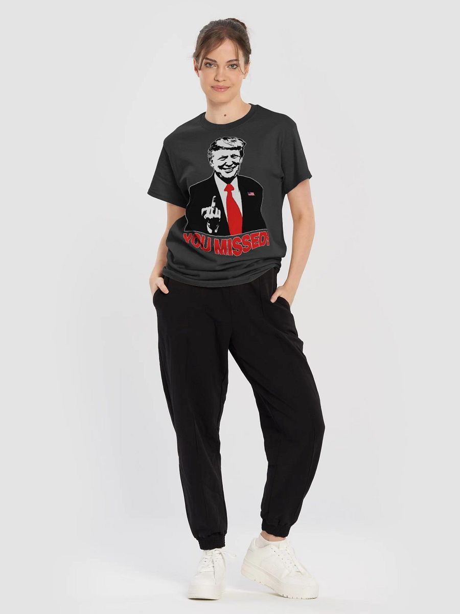 Trump You Missed T Shirt product image (2)