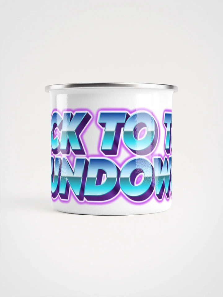 'Back to the Rundown' 80's Text Enamel Mug product image (2)