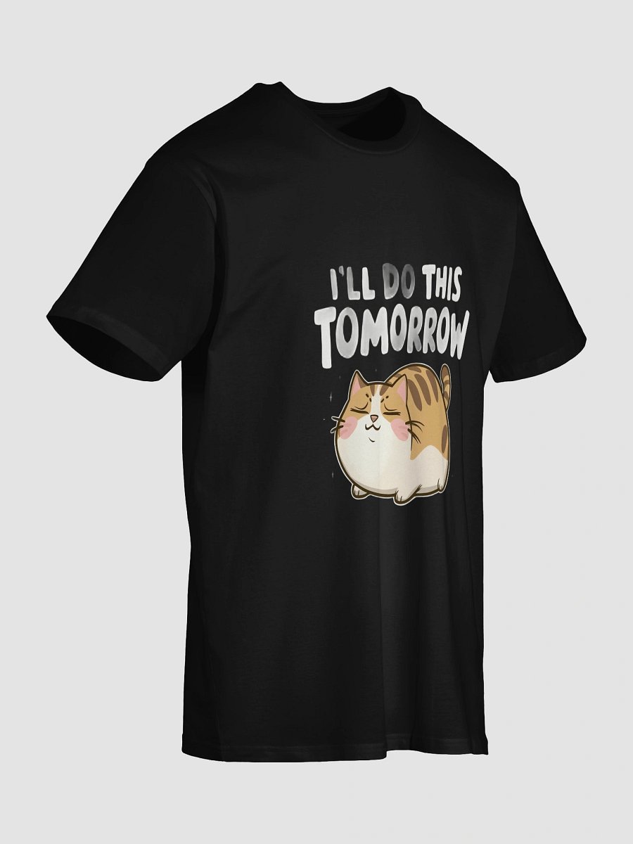 Funny Lazy Cat -'I'll Do This Tomorrow' Minimalist Procrastination Humor product image (5)
