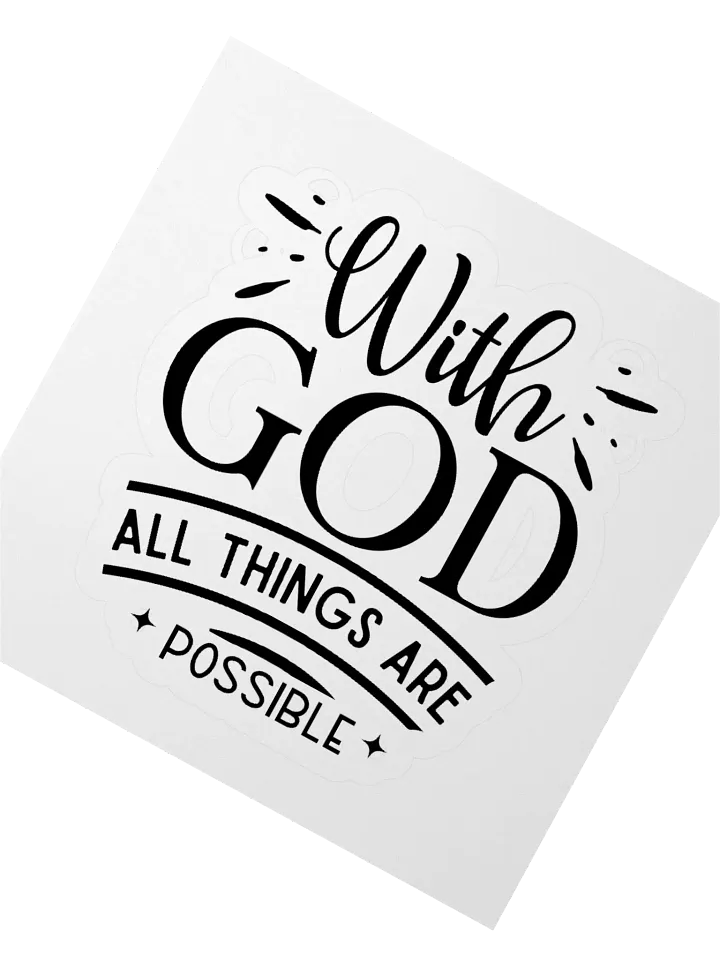 Whimsical Custom Sticker Cuts - With God all things are possible product image (4)