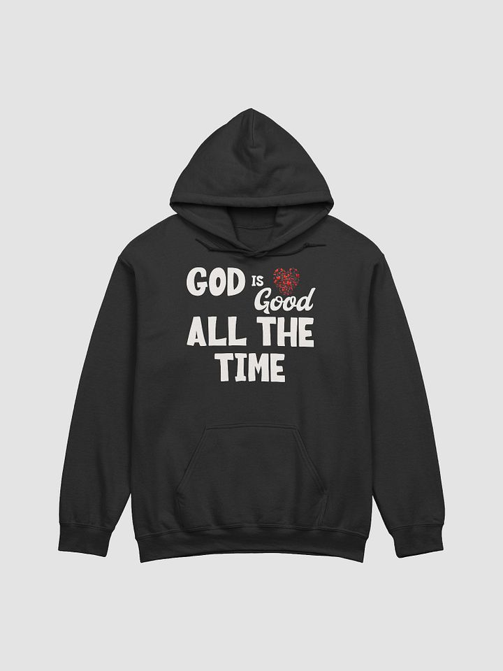 God is Good All the Time Hoodie | Inspirational Christian Faith Hoodie product image (1)