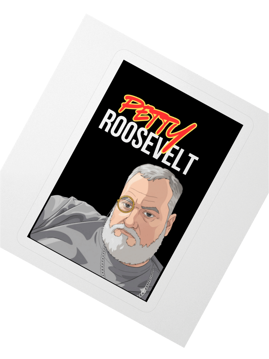 Petty Roosevelt Sticker product image (4)