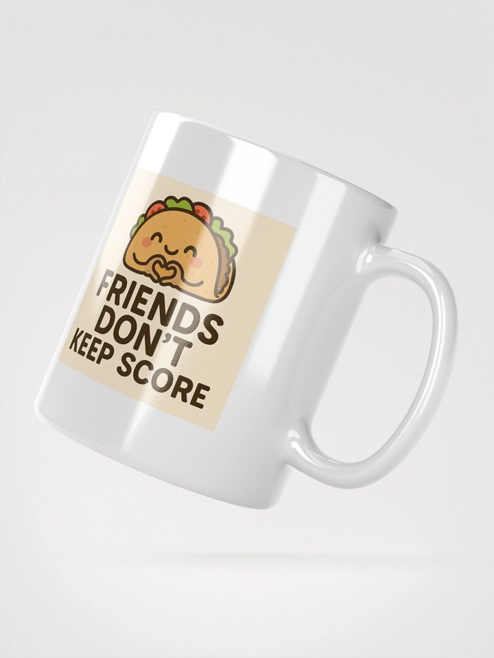 Friends Don't Keep Score product image (2)